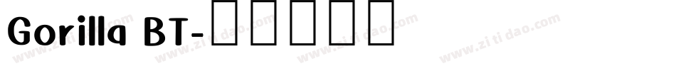 Gorilla BT字体转换